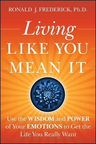 Living Like You Mean It: Use the Wisdom and Pow, Frederick Hardcover+=