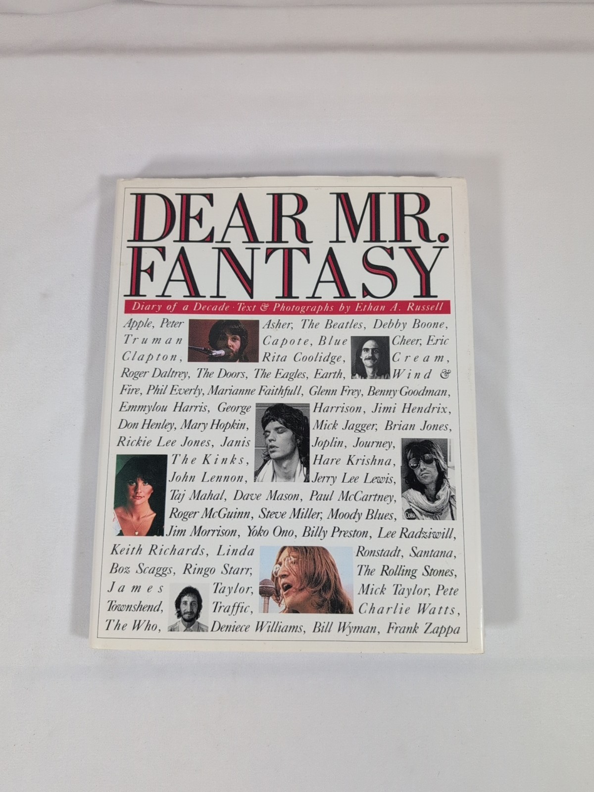 DEAR MR. FANTASY: DIARY OF A DECADE : OUR TIME AND ROCK By Ethan A Russell