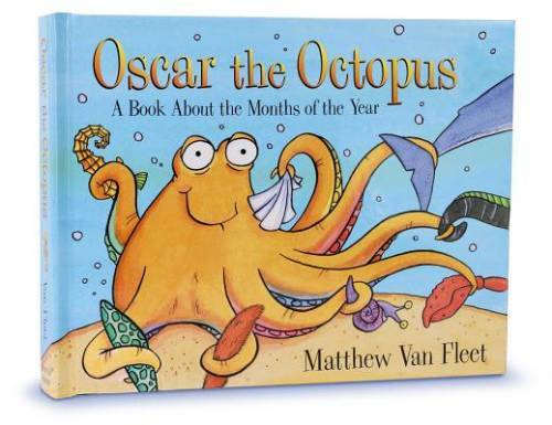 Oscar the Octopus: A Book About the Months of the Year – Hardcover – GOOD