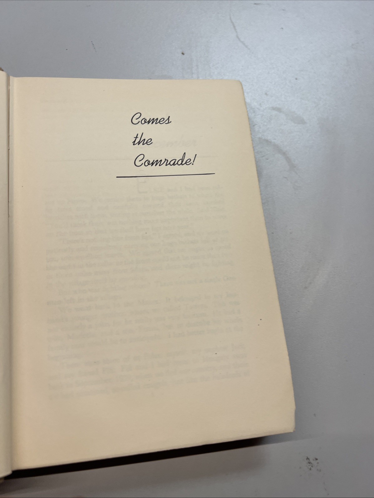COMES THE COMRADE BY ALEXANDRA ORME VINTAGE HARDBACK 1950