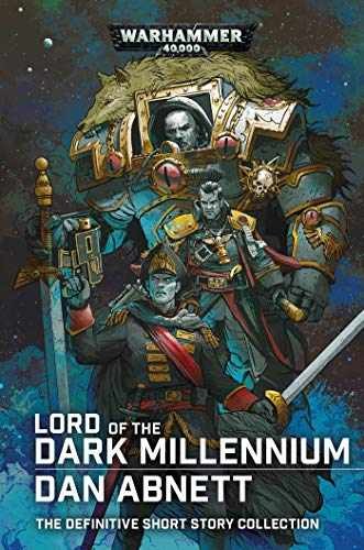 Lord of the Dark Millennium: The Dan – Paperback, by Abnett Dan – Acceptable n