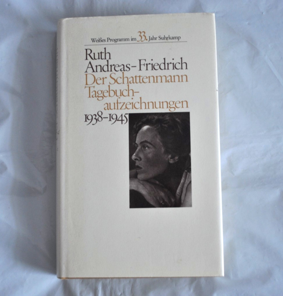 German Edition Der Schattenmann by Ruth Andreas-Friedrich 1983 Book HC DJ