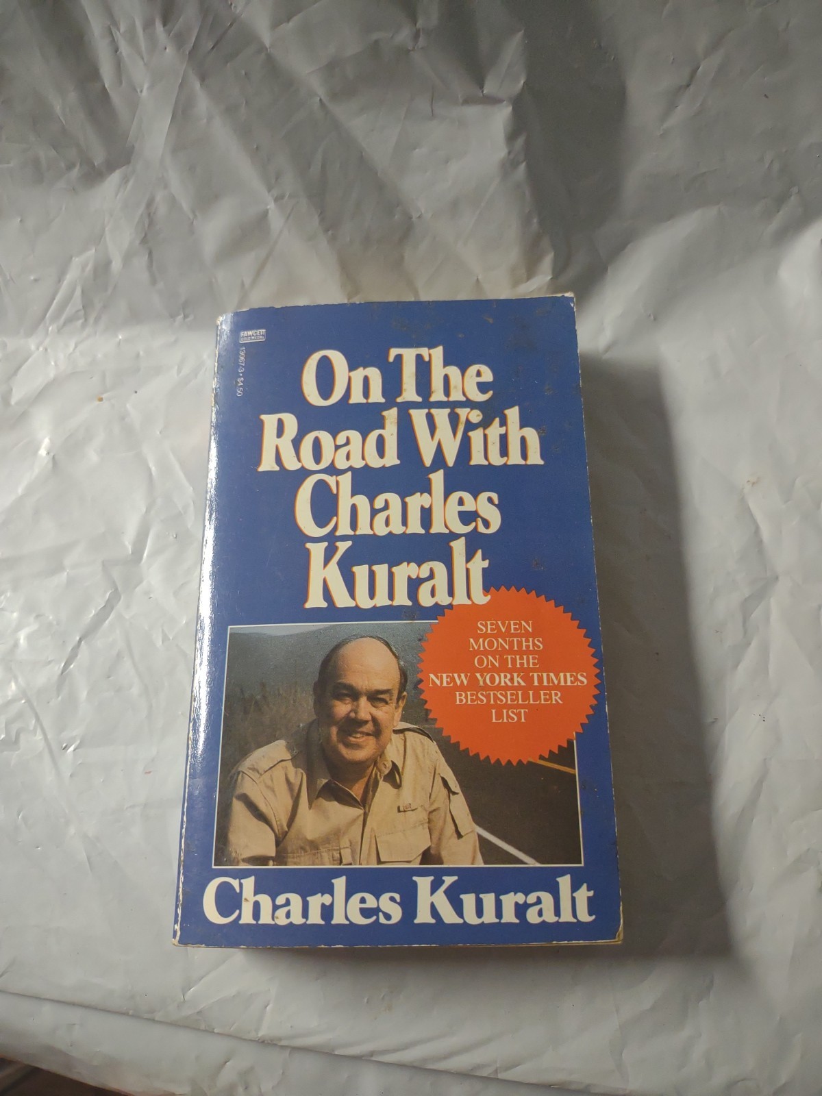 On the Road , With Charles Kuralt , 1985 , 363 Pages