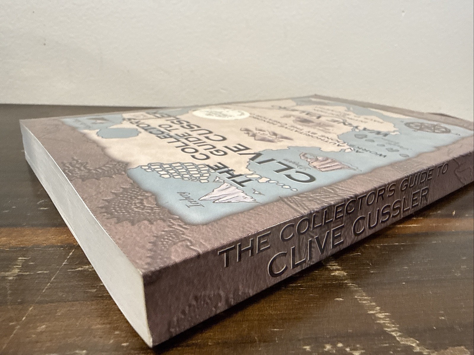 Signed by Clive Cussler – The Collector’s Guide to Clive Cussler by Wayne Valero