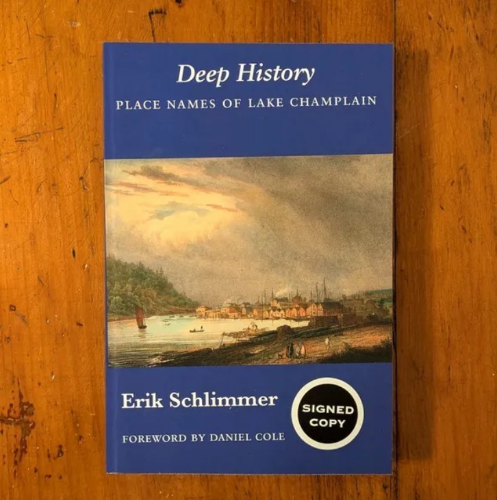 Signed “Deep History,” Limited Edition, Lake Champlain, New York State History