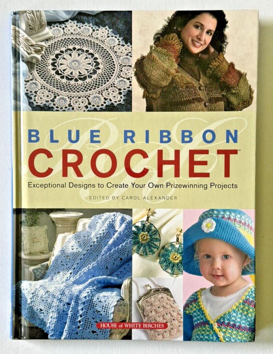 Carol Alexander BLUE RIBBON CROCHET Pattern Book