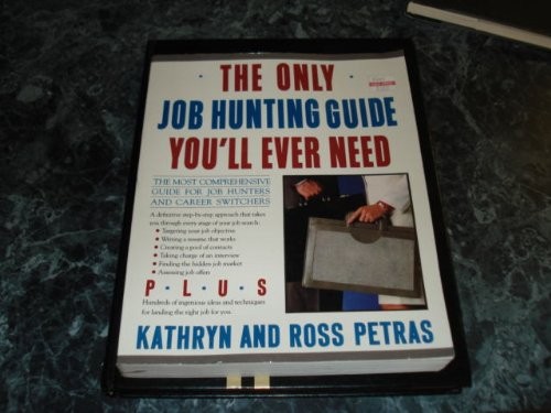 Only Job Hunting Guide You’ll Ever Need: Comp Gd for Job Huntrs&career Switc…