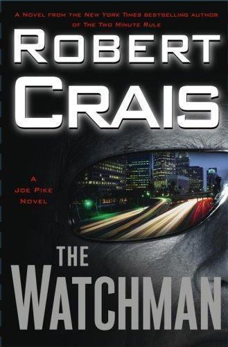 The Watchman by Robert Crais