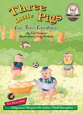 Three Little Pigs / Los Tres Cerditos (Another Sommer-time Story Bilingual) (Eng