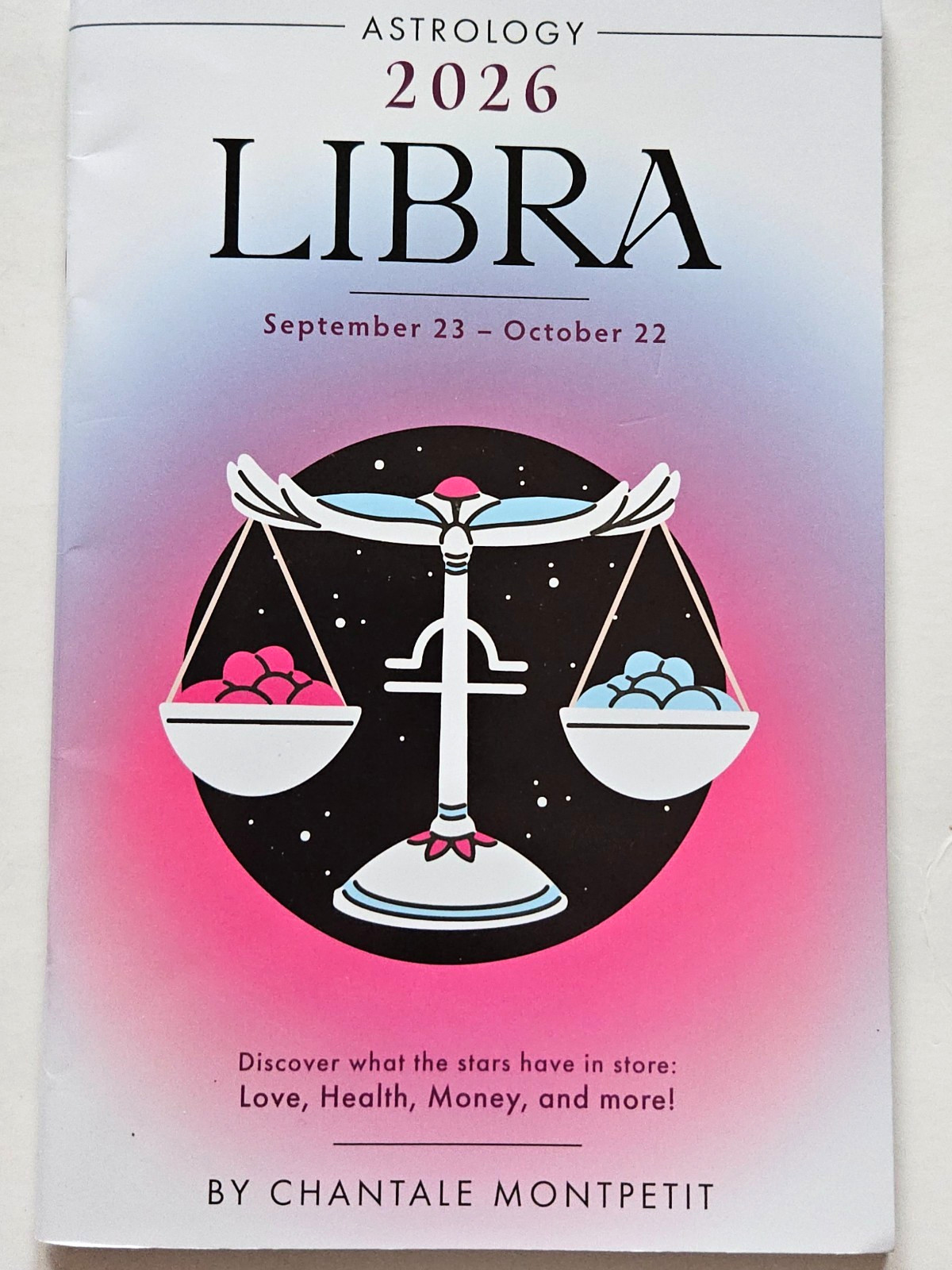 LIBRA Astrology Book 2026 – BY CHANTALE MONTPETIT