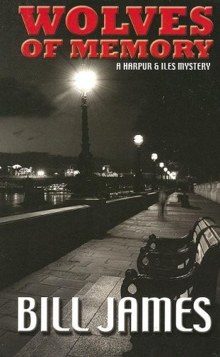 Wolves of Memory – paperback James, Bill