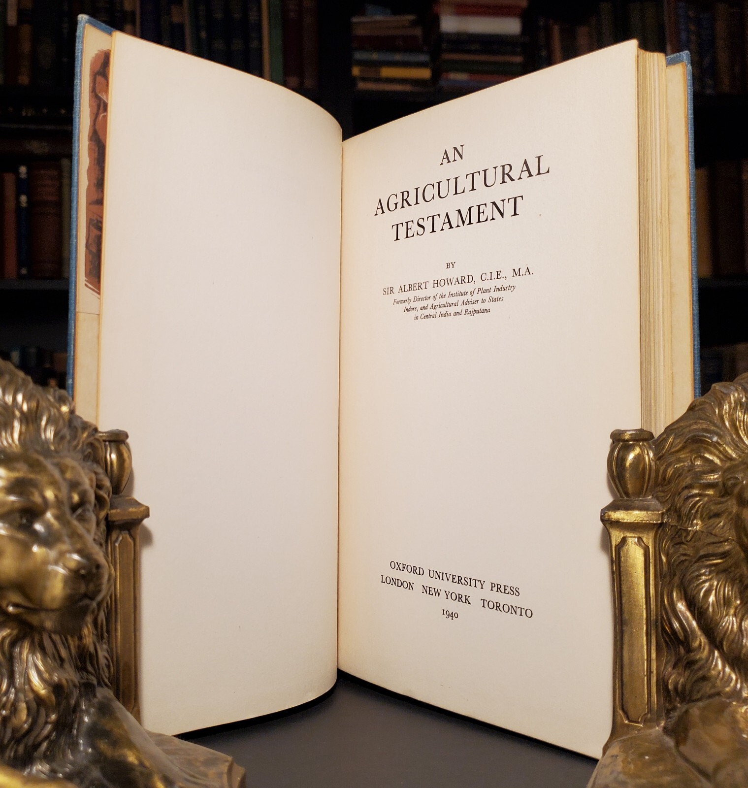 An Agricultural Testament – Sir Albert Howard 1943 Oxford University Press 1st