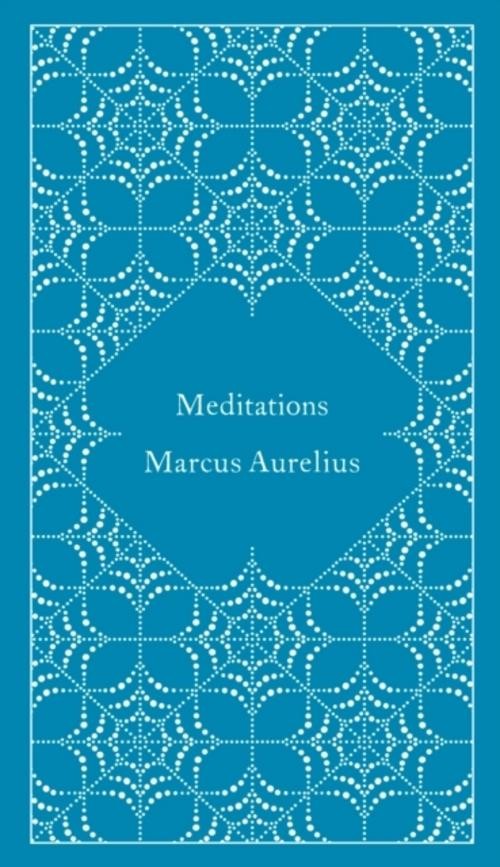 Meditations Marcus Aurelius