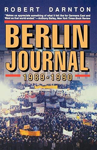 Berlin Journal, 1989-1990 – Paperback – GOOD