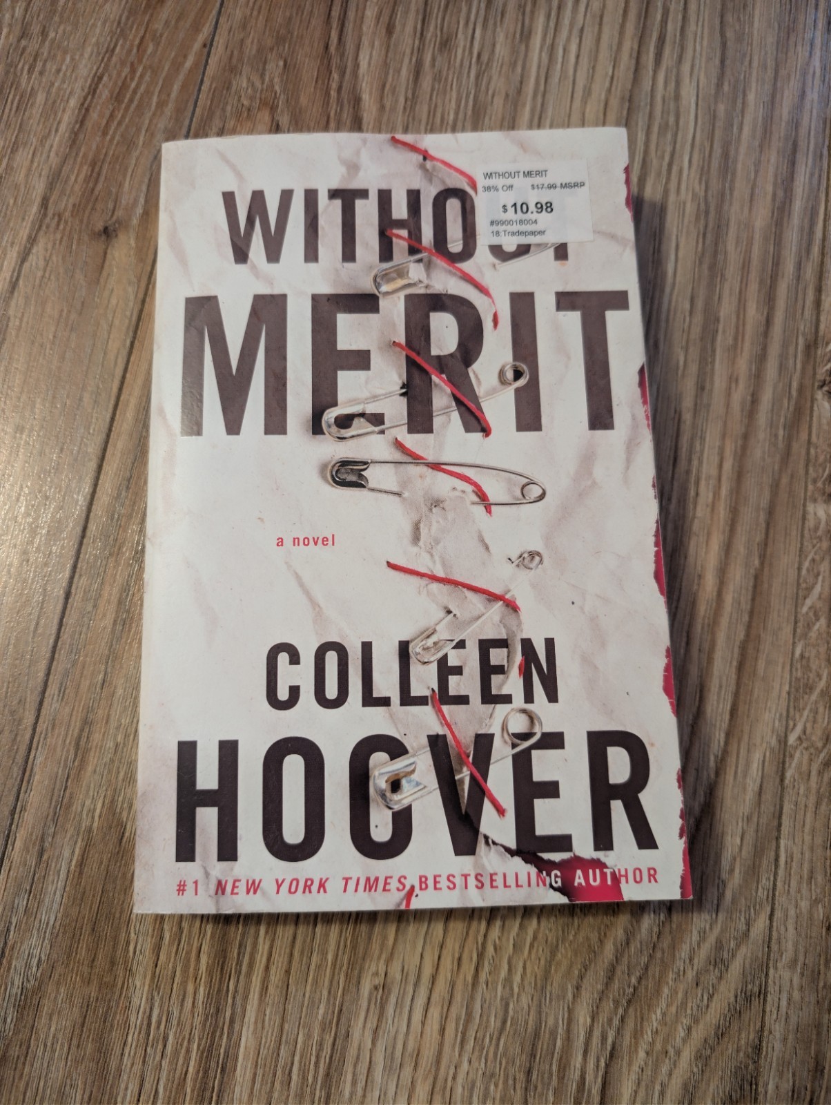 Without Merit : A Novel by Colleen Hoover (2017, Trade Paperback)