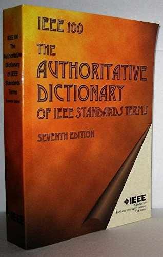 The Authoritative – Paperback, by IEEE Standards Information – Very Good