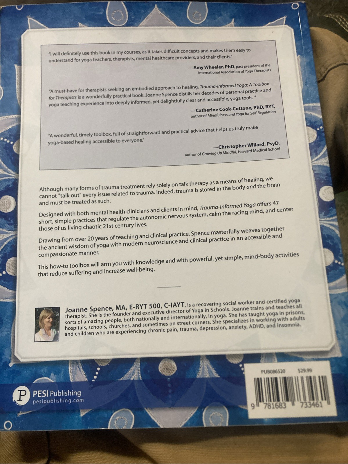 Trauma-Informed Yoga: A Toolbox for Therapists: 47 Practices to Calm Balance, an