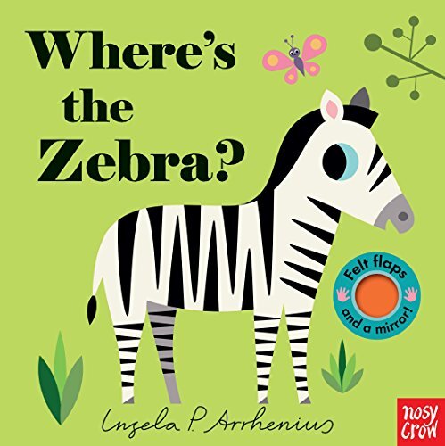 Where’s the Zebra?, Nosy Crow Ltd.