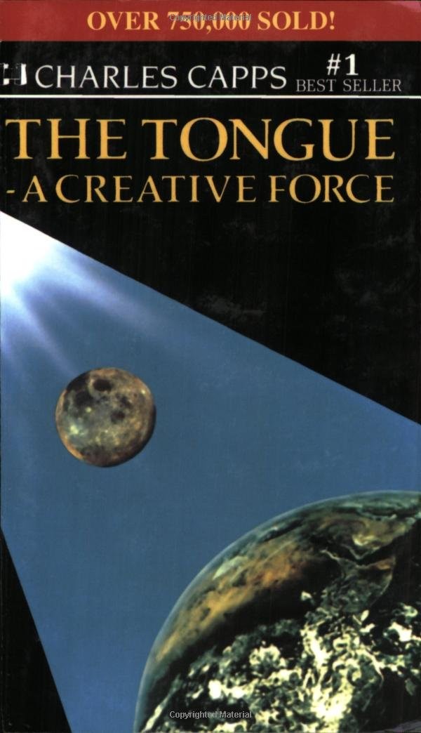 Tongue: A Creative Force – paperback Capps, Charles