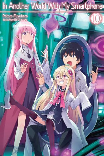 In Another World with My Smartphone Vol 10 Ser.: In Another World with My