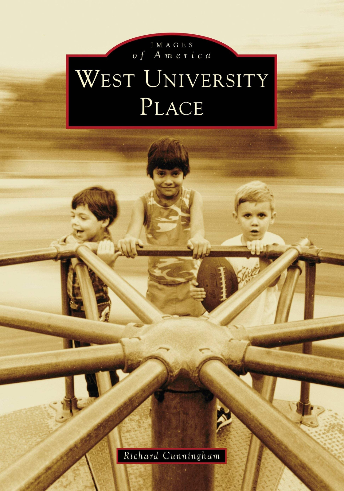 NEW Arcadia Publishing West University Place, TX 9781467161350 Images of America