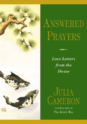 Answered Prayers: Love Letters from the Divine – Paperback – GOOD