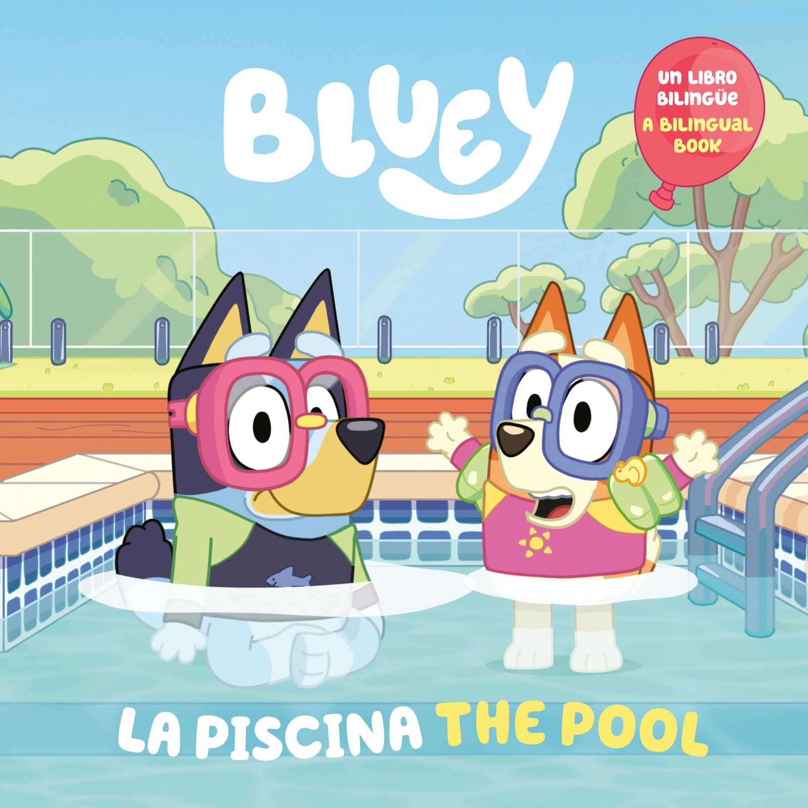 Bluey: The Pool/La piscina (Bilingual English-Spanish Edition) Sky/Pale blue
