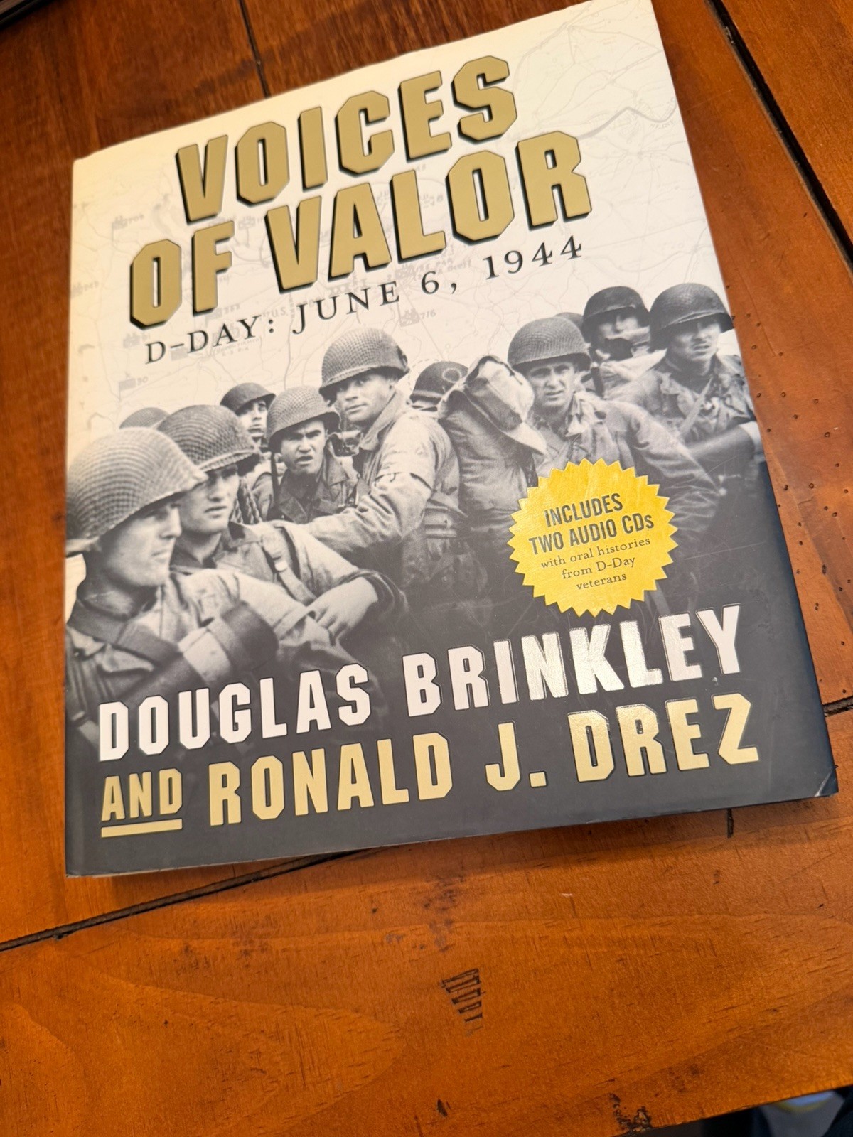 Voices of Valor D-Day June 6 1944 Douglas Brinkley Ronald Drez HC DJ 2 Audio CDs