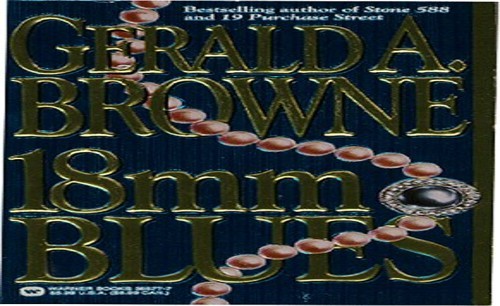 18Mm Blues, Browne, Gerald A.
