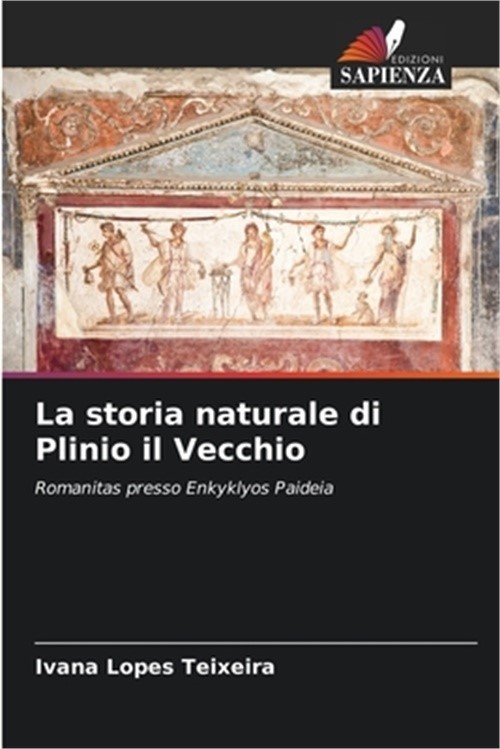 La storia naturale di Plinio il Vecchio (Paperback or Softback)