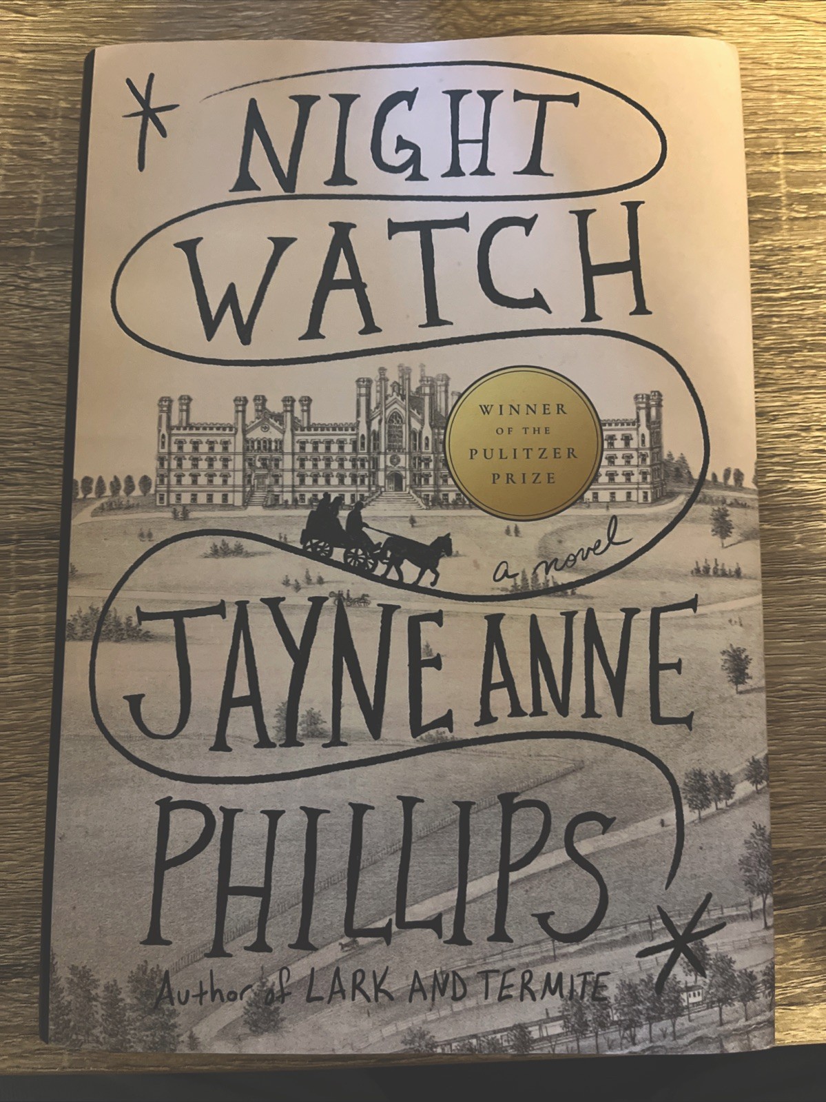 Night Watch (Pulitzer Prize Winner) : A Novel by Jayne Anne Phillips (2023,…