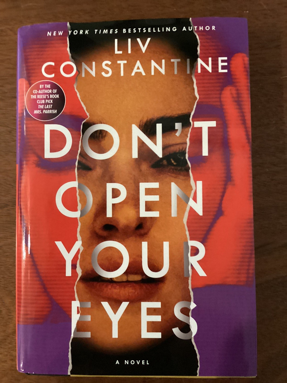 Don’t Open Your Eyes by Liv Constantine (2025, HC) VG FIRST EDITION