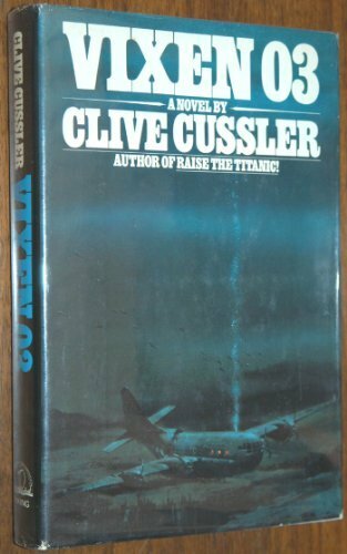 Vixen 03 (Dirk Pitt Adventure) by Cussler Clive