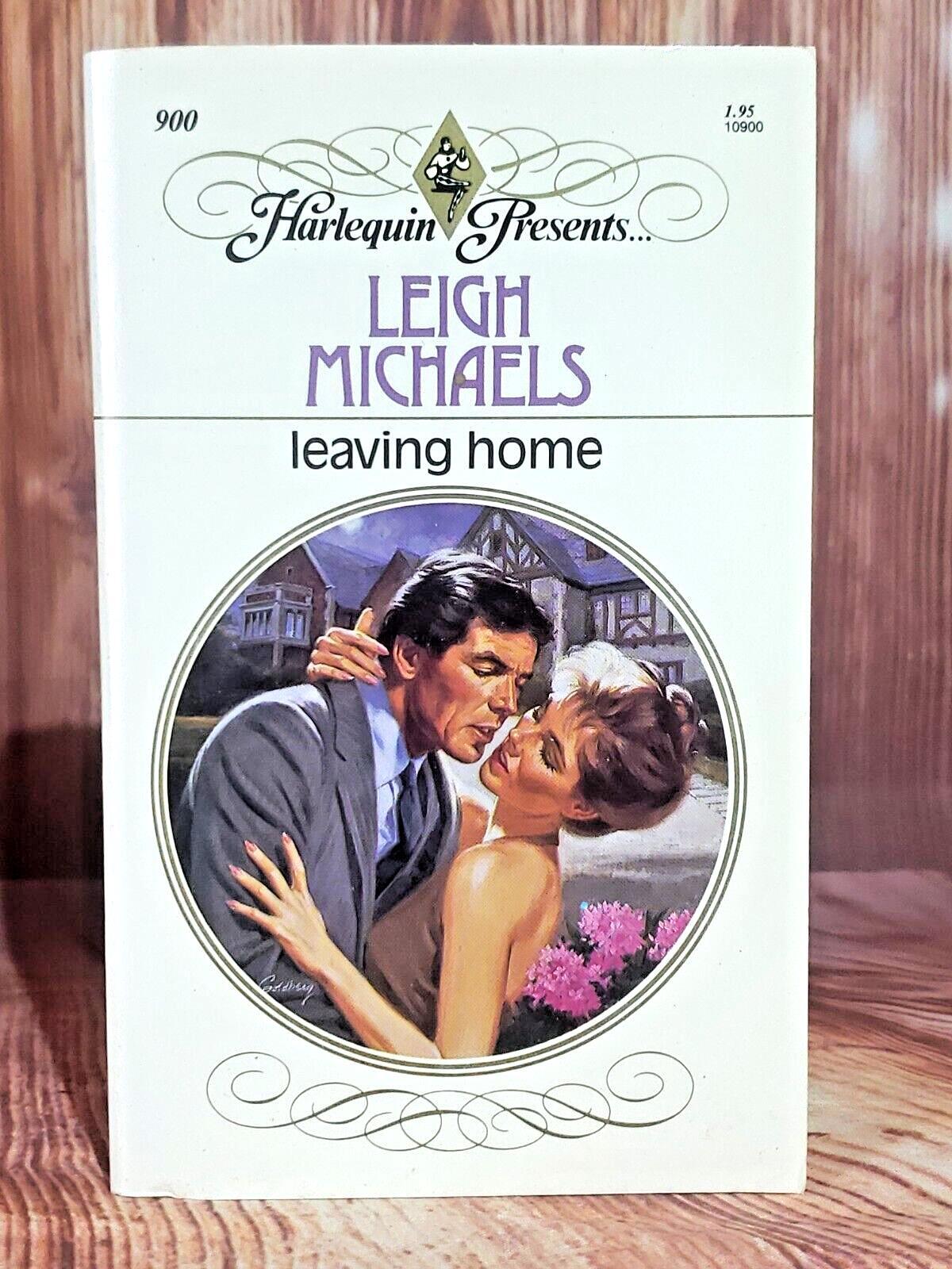 Leaving Home by Leigh Michaels 1986 Trade Paperback