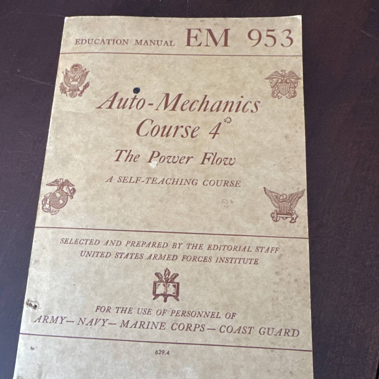 1944 Education Manual EM 943 – Auto Mechanics- Army,Navy Marines, Coast Guard