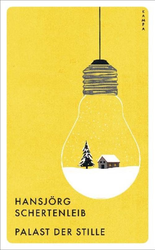 Hansjörg Schertenleib / Palast der Stille / 9783311150220