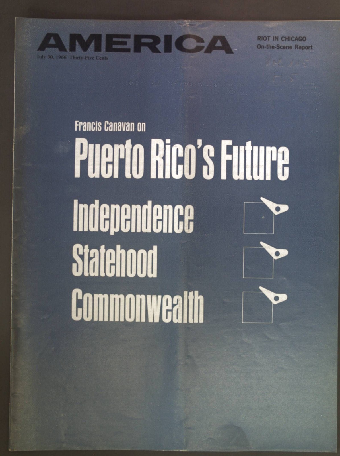 Puerto Rico’s Future. – in: America. July 30, 1966. Canavan, Francis: