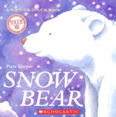 Snow Bear (Soft-To-Touch Books) – Paperback By Books, Fernleigh – GOOD