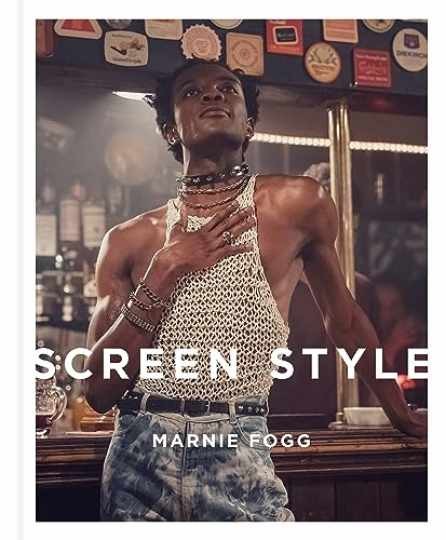 Screen Style – Hardcover, by Fogg Marnie – Very Good