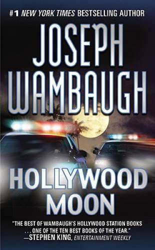 Hollywood Moon: A Novel – Mass Market Paperback By Wambaugh, Joseph – GOOD