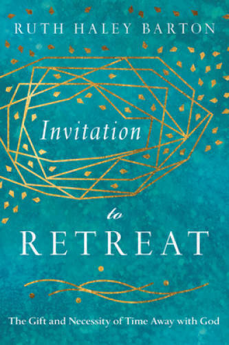 Invitation to Retreat: The Gift and Necessity of Time Away with God (Tran – GOOD