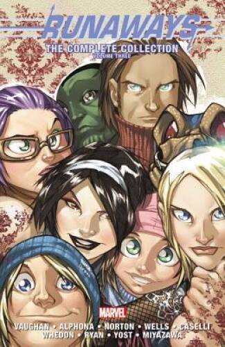 Runaways: The Complete Collection Volume 3 – Paperback – GOOD