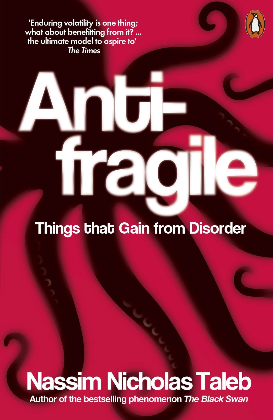 Antifragile: Things that Gain from Disorder – Taleb, Nassim Nicholas – Good …