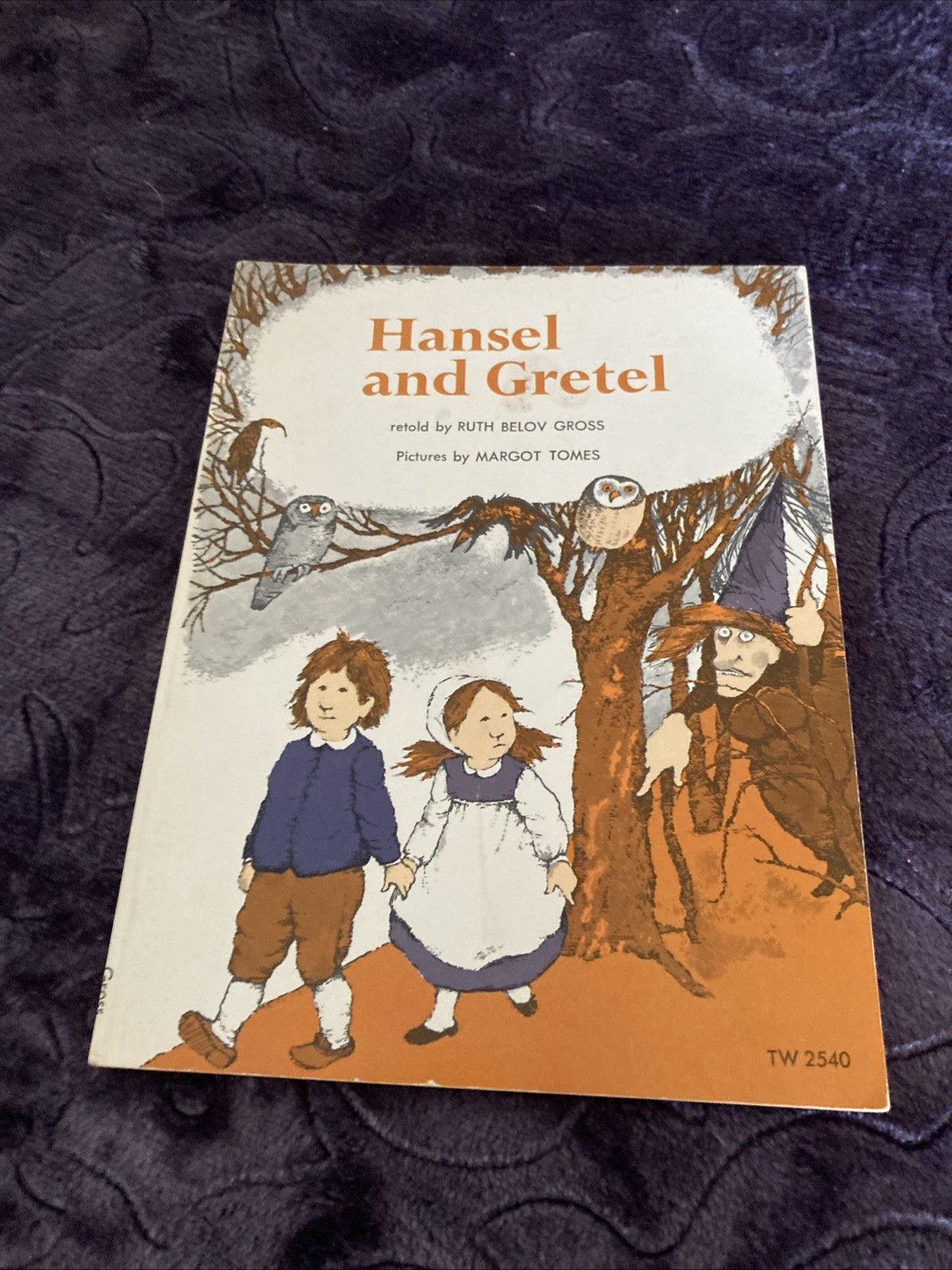 HANSEL AND GRETEL Ruth Belov Gross /Margot Tomes Scholastic 1974