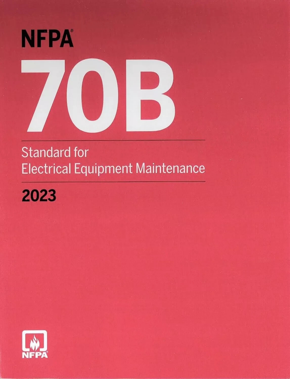 NFPA 70B Standard for Electrical Equipment Maintenance 2023 Edition Paperback..