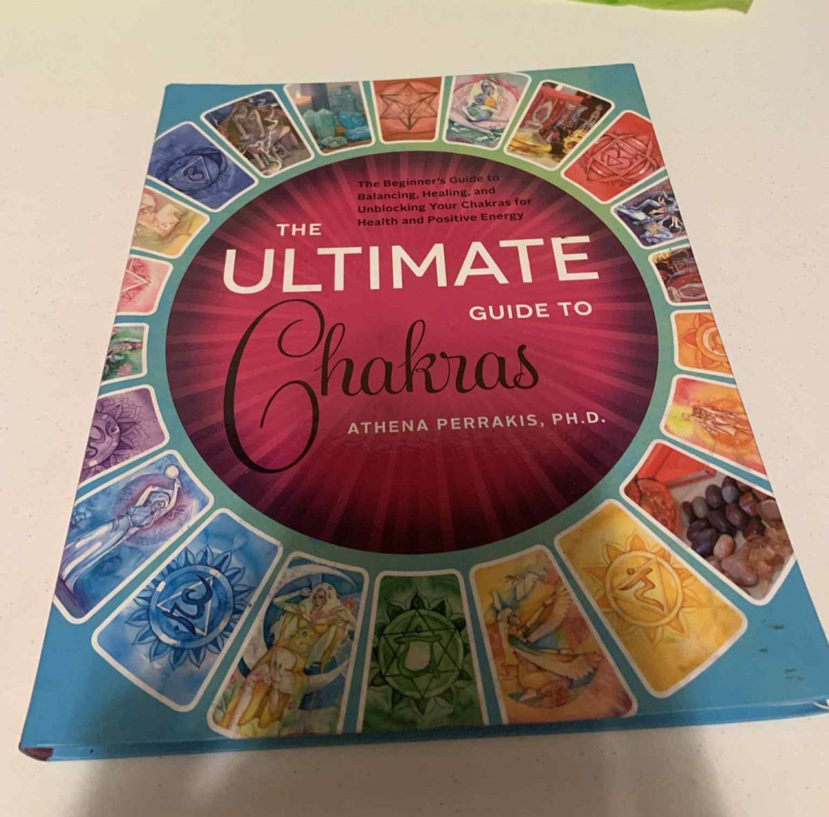 ATHENA PERRAKIS, PH.D. THE ULTIMATE GUIDE TO CHAKRAS 2018 PB
