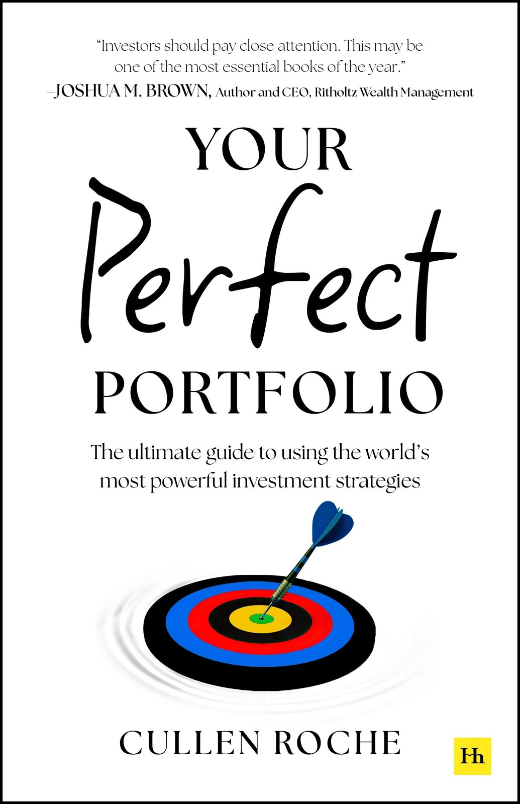 Your Perfect Portfolio by Cullen Roche NEW Paperback