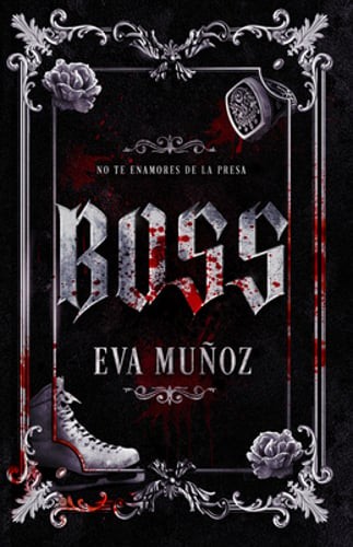 Boss (Spanish Edition) by Eva Muñoz: New