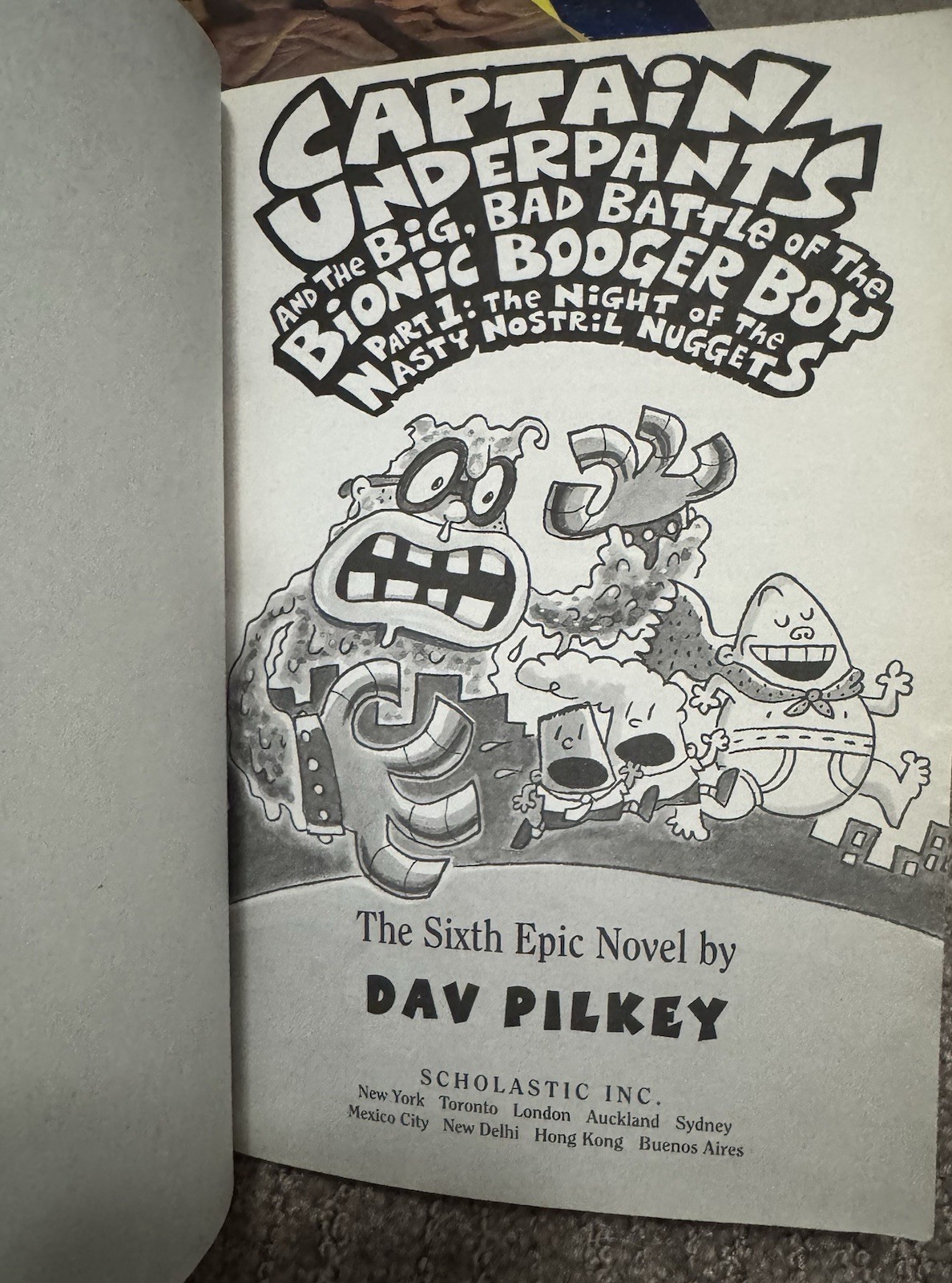 Captain Underpants and the Big, Bad Battle of the Bionic Booger Boy Part 1