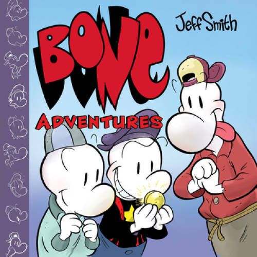 Bone Adventures – Paperback By Smith, Jeff – GOOD